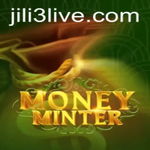 Dive into the Exciting World of MoneyMinter with Jili3